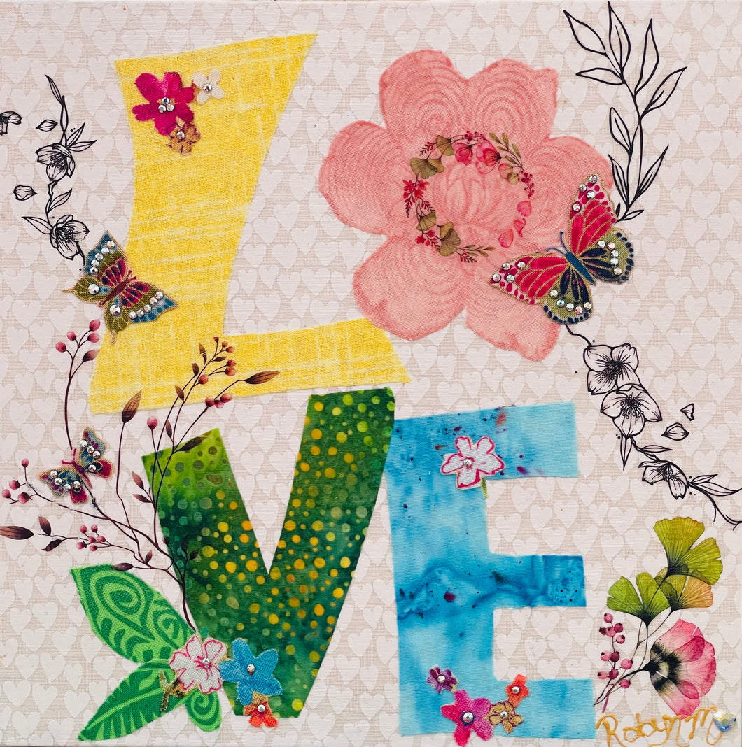 Original LOVE fabric artwork 8x8 inches, fabric letters spelling love with Swarovski crystal flowers and butterflies, hand-inked botanical illustration, birch panel, Floral Botanical Collection, Robyn Moore Arts