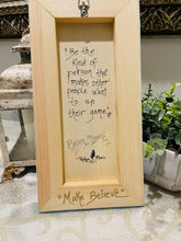 Make Believe - SOLD